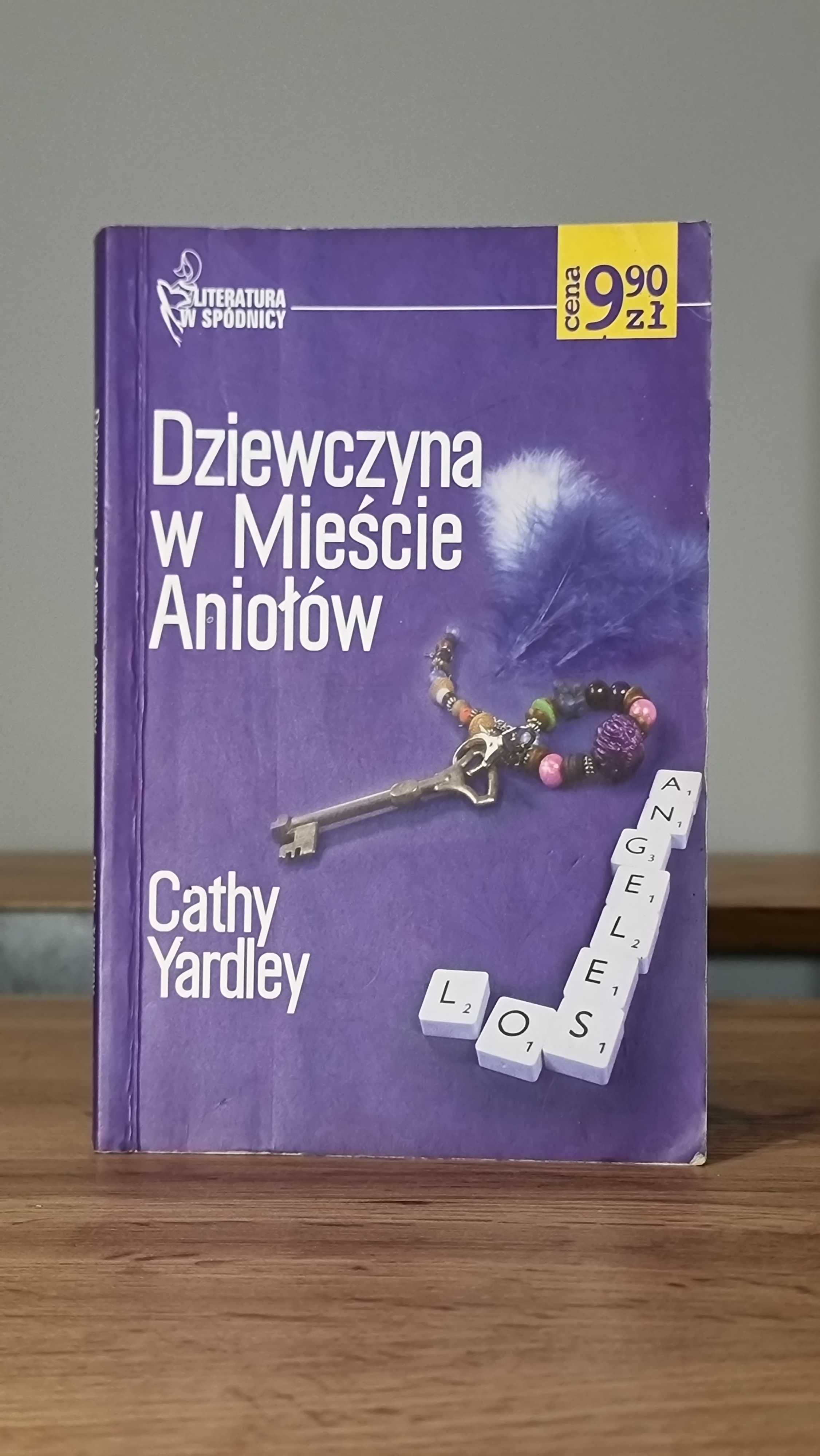 "Dziewczyna w Mieście Aniołów" - Cathy Yardley