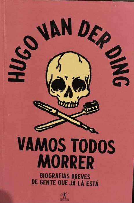 Vamos Todos Morrer - Hugo van der Ding