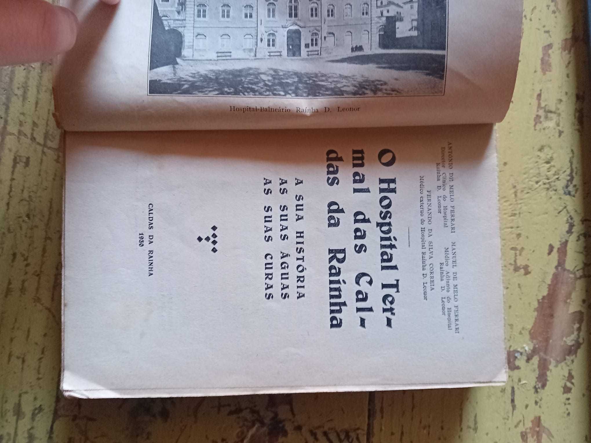 Hospital Termal Caldas da RainhaHistóriaÁguasCuras 1930