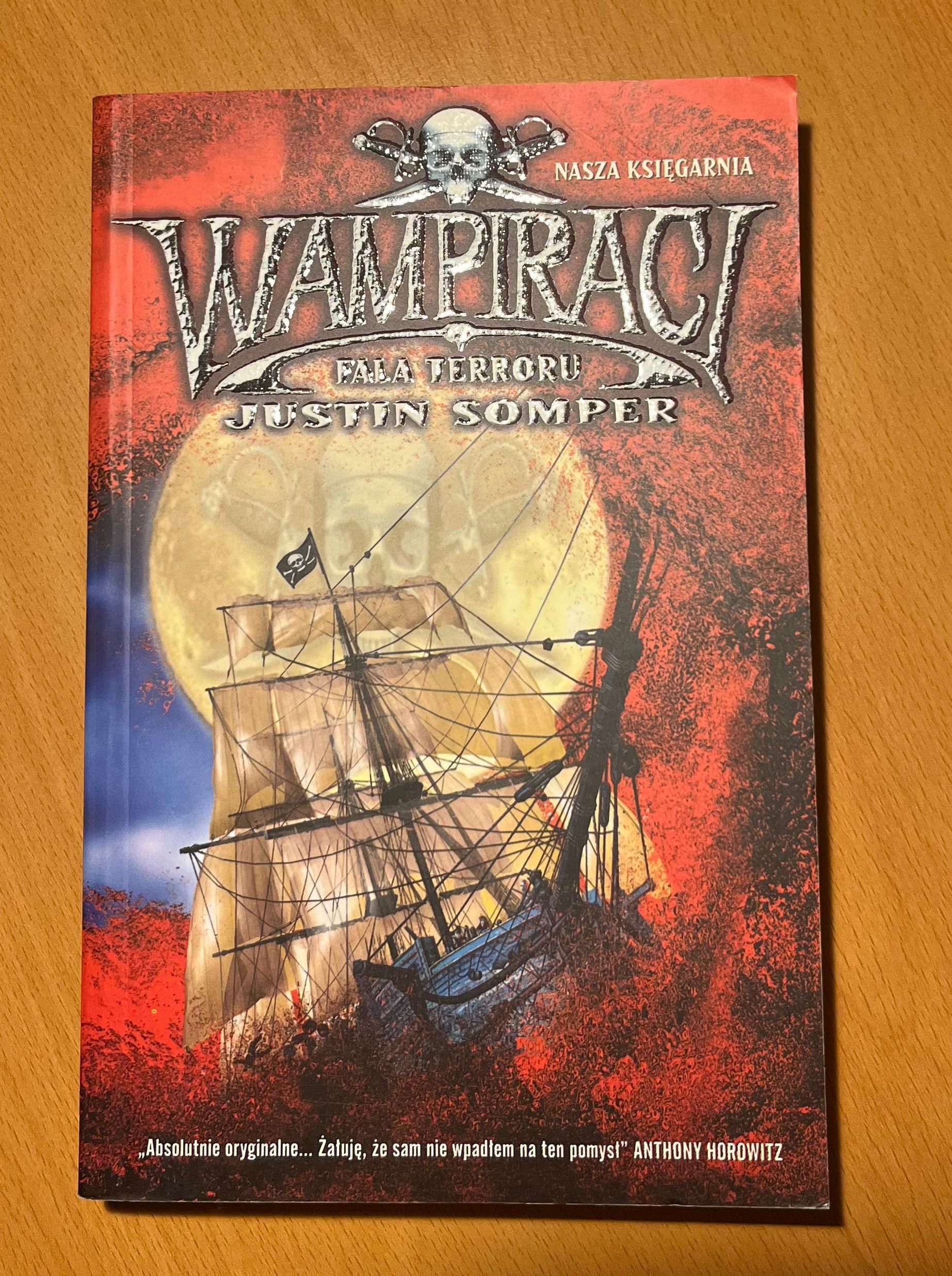 Wampiraci Fala terroru - Justin Somper