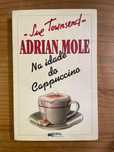 Adrian Mole na Idade do Cappuccino - Sue Townsend (portes grátis)