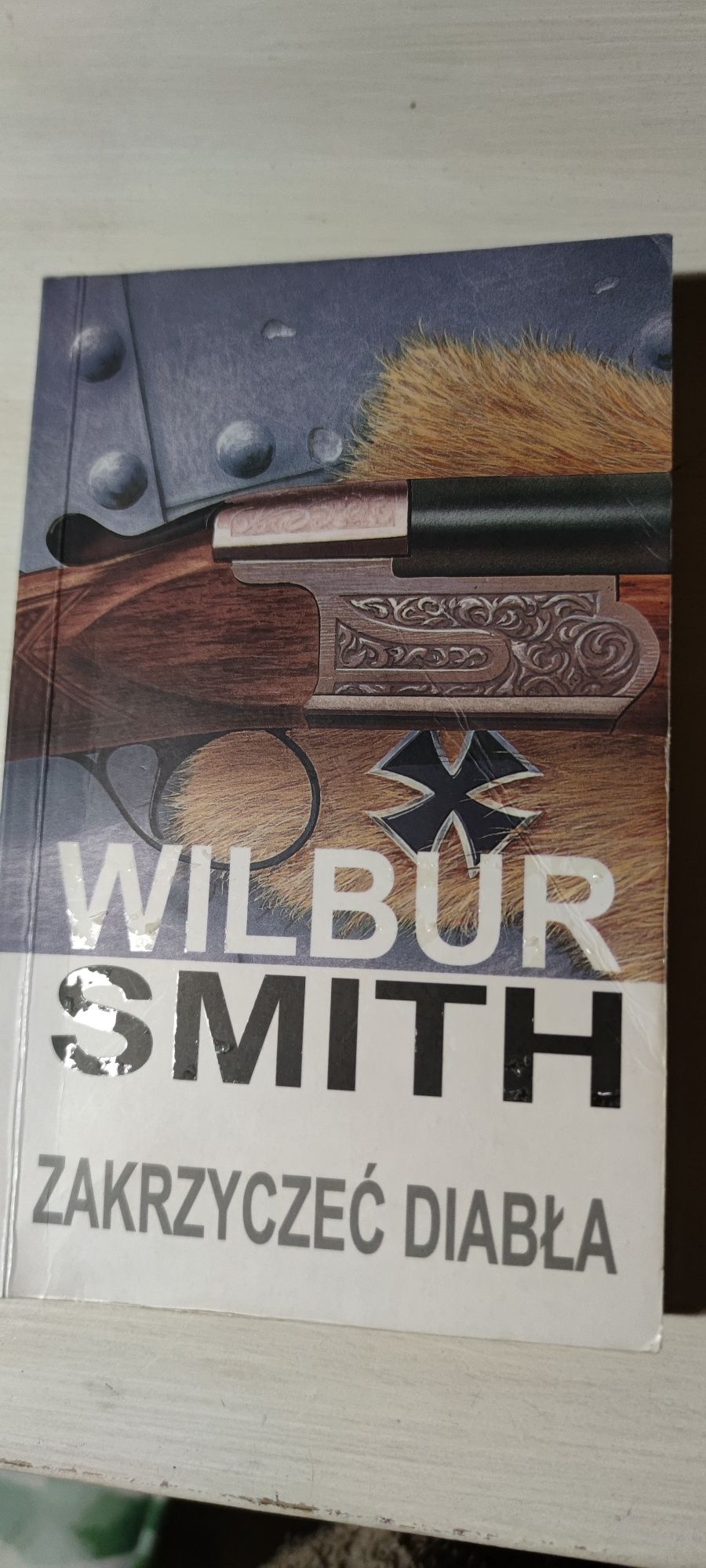 Wilbur Smith Zakrzyczeć diabła