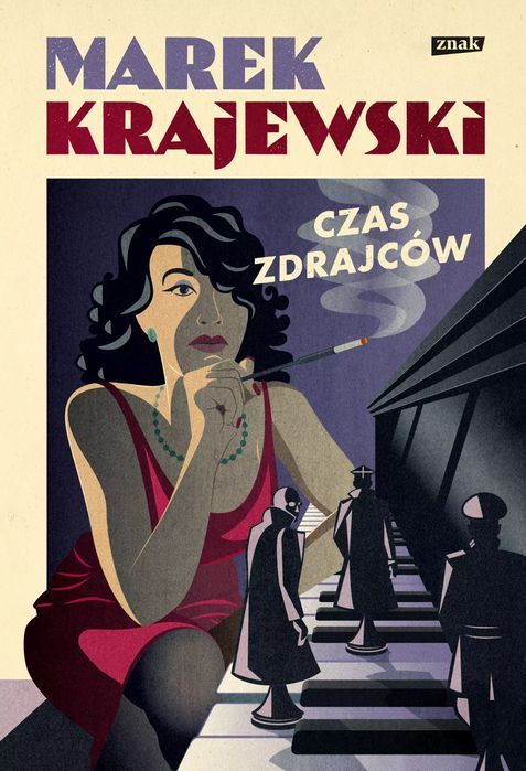 Czas zdrajców. Znak. Nowy Produkt