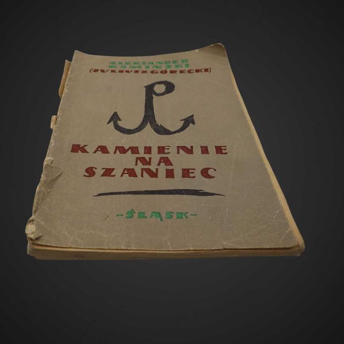 Aleksander Kamiński KAMIENIE NA SZANIEC 1957 J5/090758