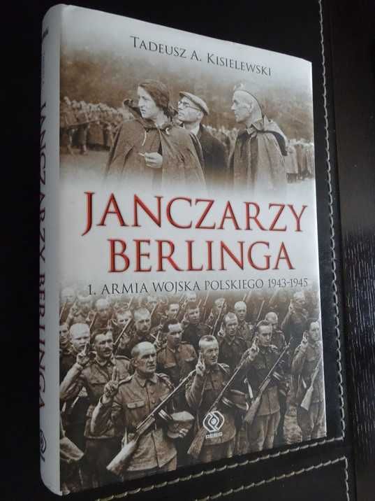 Janczarzy Berlinga_1 Armia Wojska Polskiego 1943 / 1945 - Kisielewski