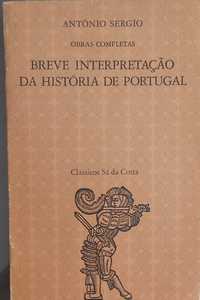 António Sérgio  1ª Edição  Breve interpretação da história de Portugal