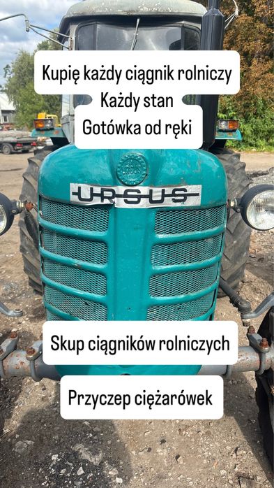 Skup ciągników rolniczych kazda marka/ gotowka Skup ciężarowek