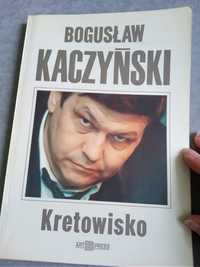 Bogusław Kaczyński Kretowisko