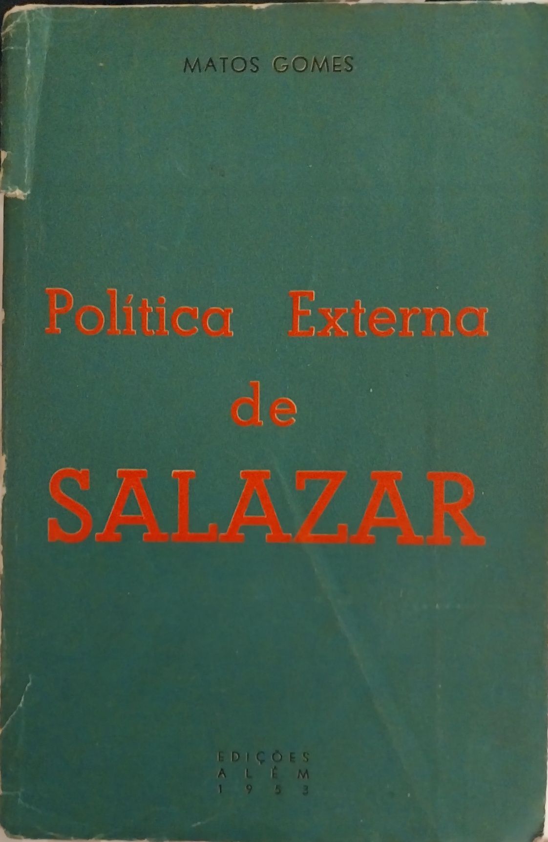Política Externa de Salazar