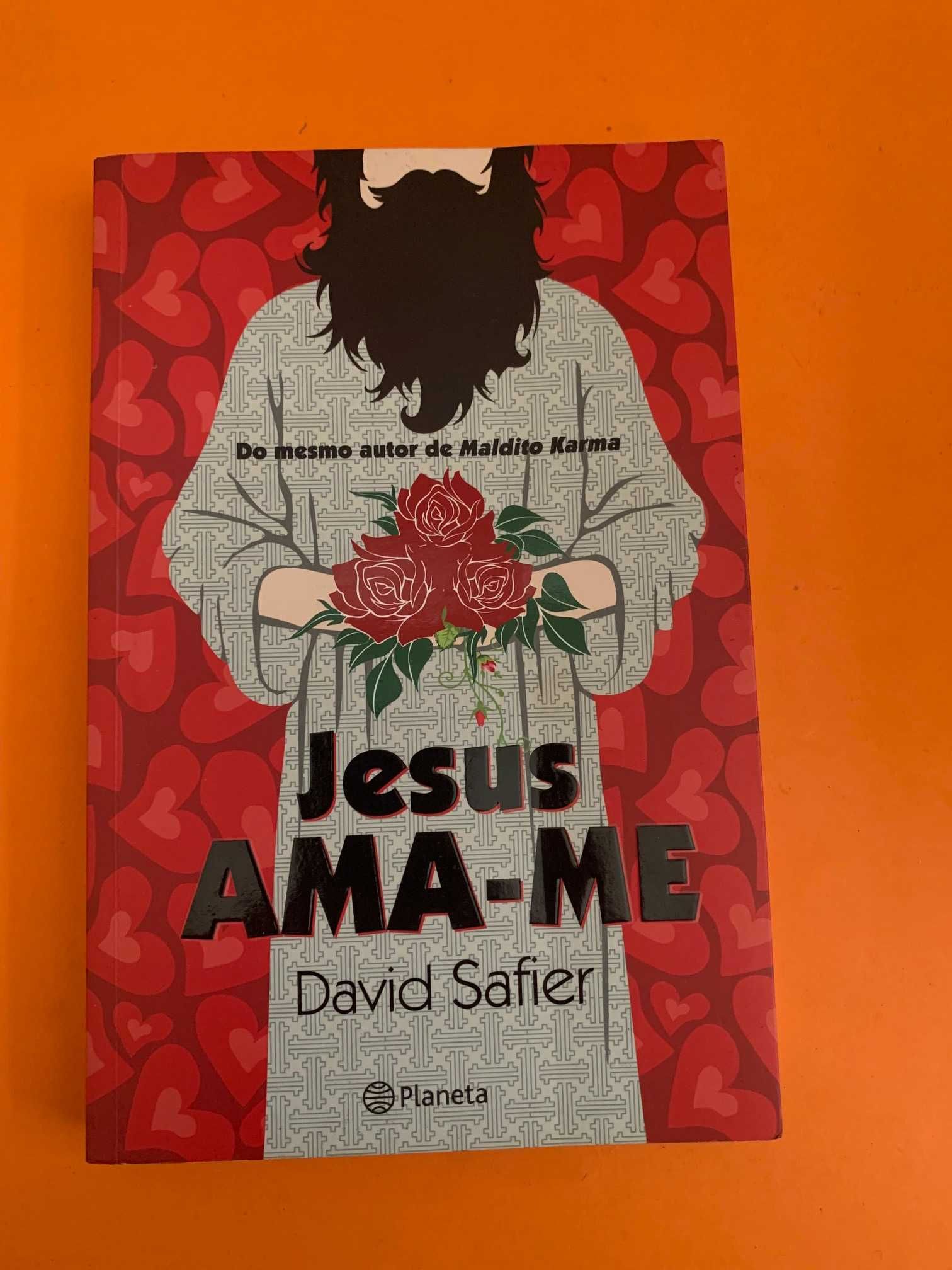 Jesus Ama-me - David Safier