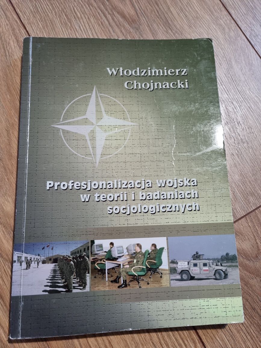 Profesjonalizacj wojska w teorii i badaniach socjologicznych Chojnacki