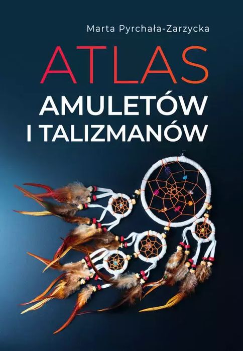 Atlas amuletów i talizmanów. SBM
