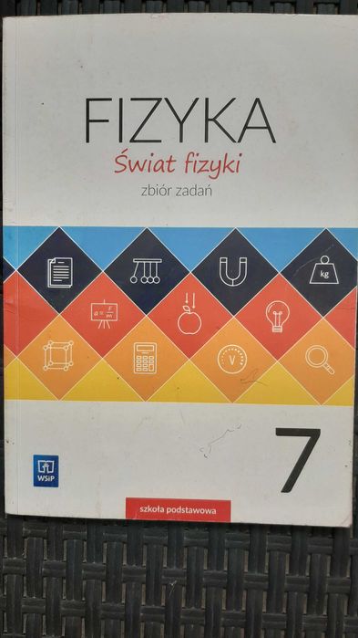 Fizyka 7 zbiór zadań Świat fizyki WSIP