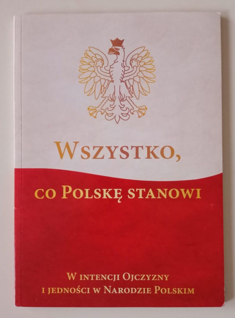 Wszysto co Polskę stanowi