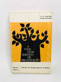 A Vida Dum Serviço de Organização - J. M. Girard