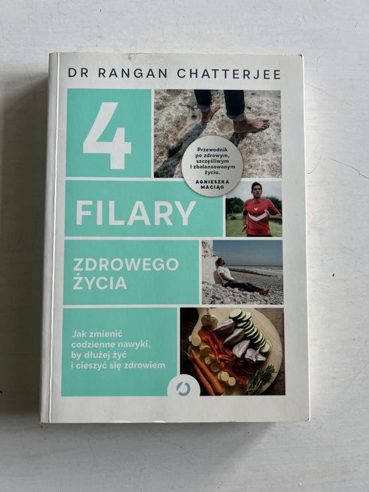 4 filary zdrowego życia – dr Rangan Chatterjee