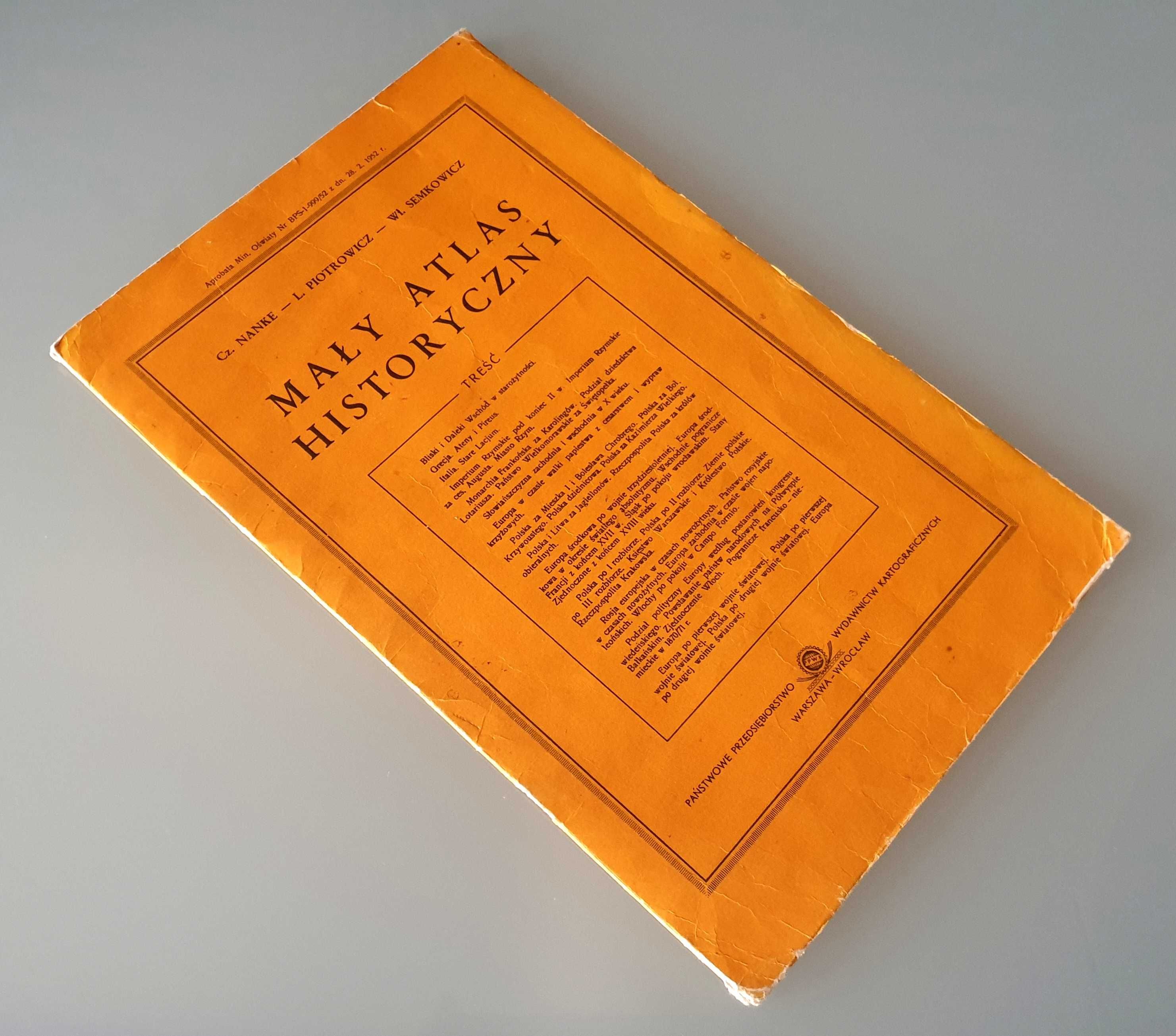 Nanke, Piotrowicz, Semkowicz - Mały atlas historyczny