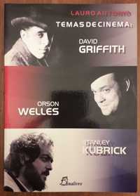 Livro - Temas de Cinema - Griffith, Welles, Kubrik - Lauro António