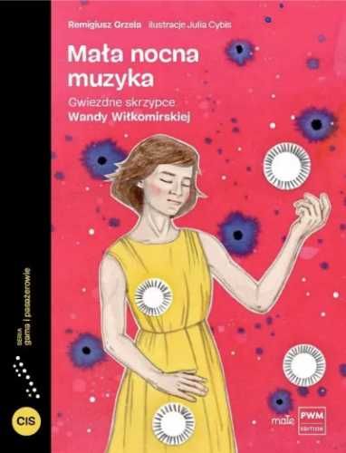 Mała nocna muzyka.. Gwiezdne skrzypce Wandy.. - Remigiusz Grzela