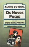 7804

Os novos putos : contos  
de Altino do Tojal.