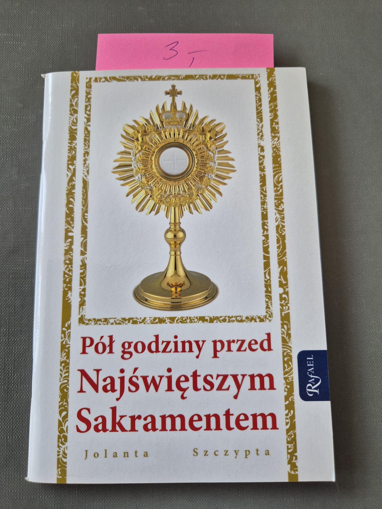 Pół godziny przed Najświętszym Sakramentem