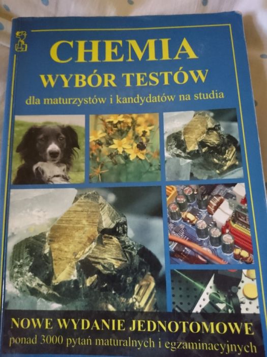 Chemia wybór testów dla maturzystów i kandydatów na studia