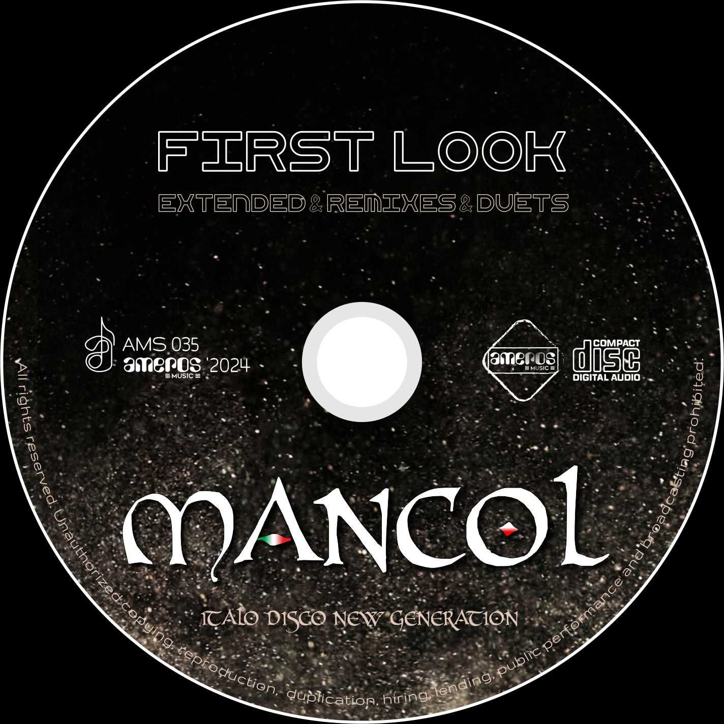 MANCOL – „FIRST LOOK” – Extended & Remixes & Duets (CD album)