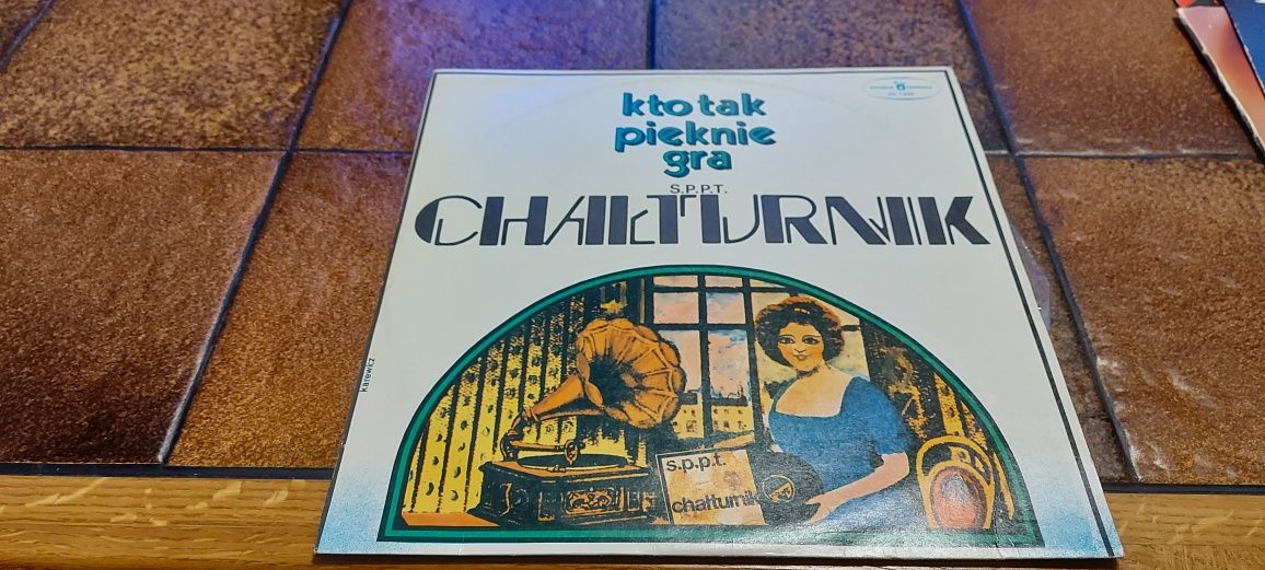 Płyta winylowa Chałturnik - Kto tak pięknie gra