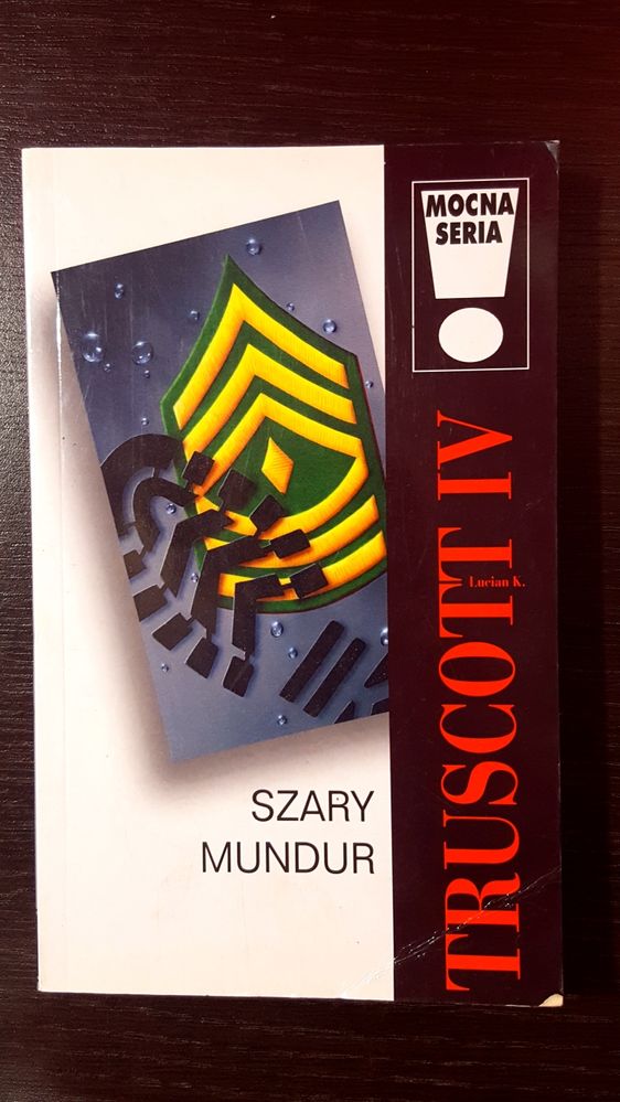 Szary mundur, Truscott IV, Mocna seria! Luciano K. LIBROS 2000 r.