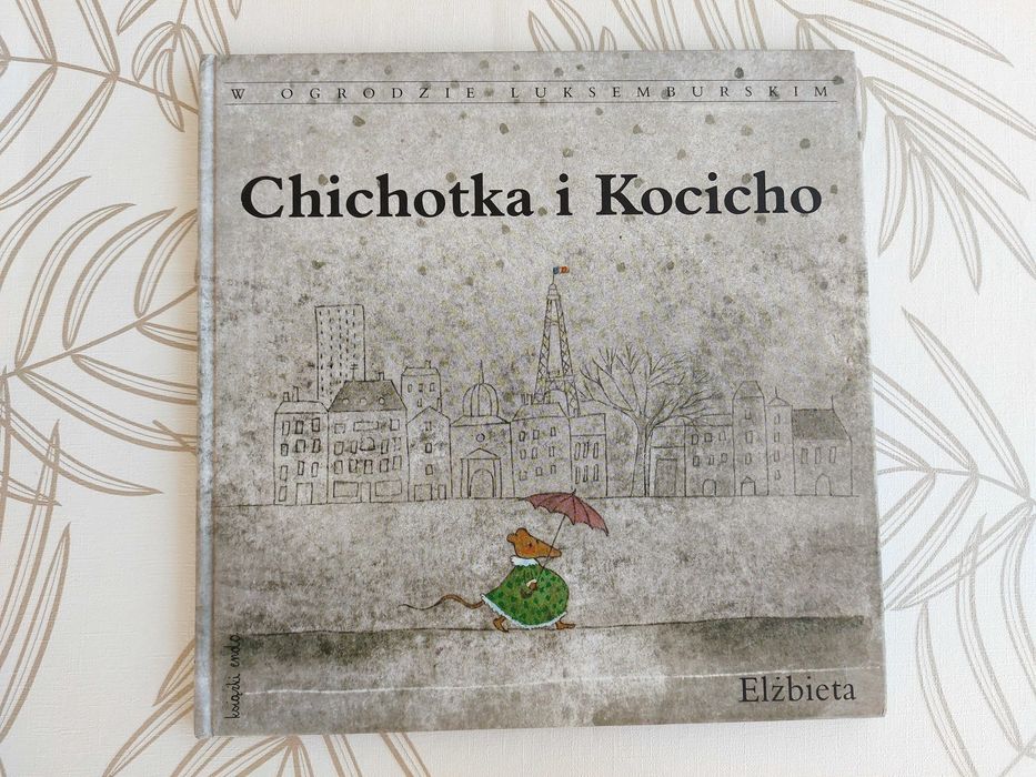 Kaiążeczka dla dzieci "Chichotka i Kocicho" autor Elżbieta