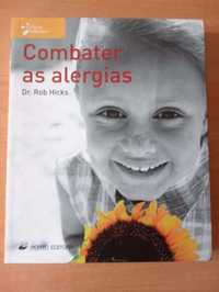 “Combater as Alergias” – Dr. Rob Hicks