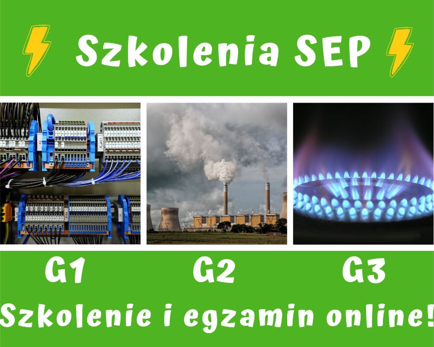 Szkolenie SEP G1, G2, G3. Szkolenie i egzamin online! Uprawnienia SEP