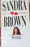 Świadek " Sandra Brown