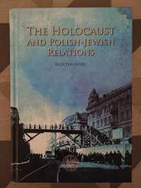 The Holocaust and Polish-Jewish Relations