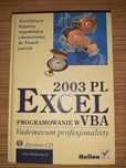 Excel 2003 PL programowanie w VBA z płytą CD (GRDP3)