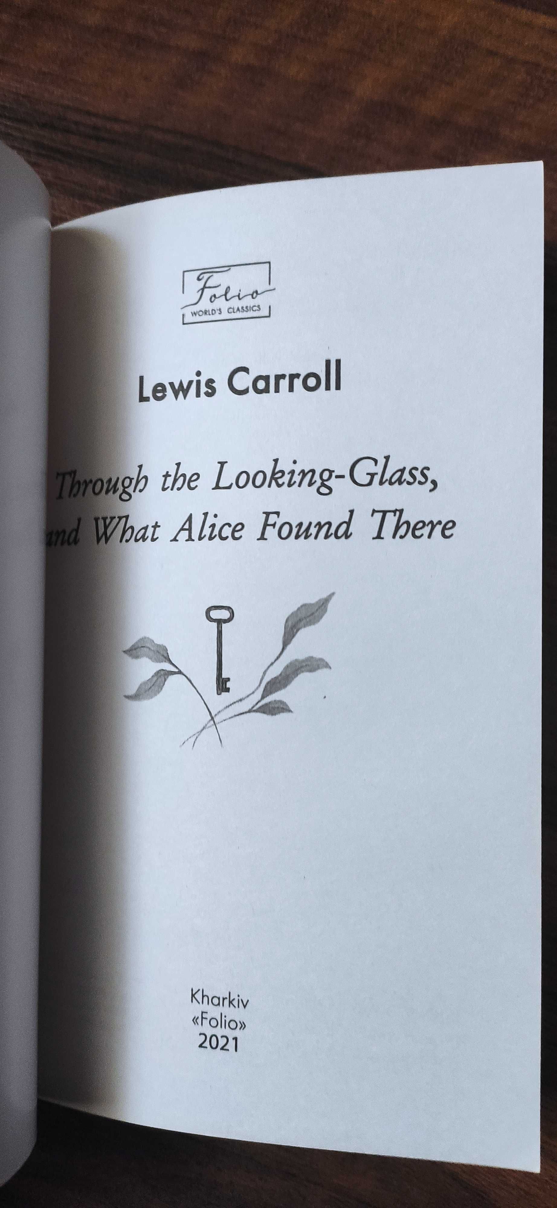 Lewis Carroll "Through the Looking-glass"