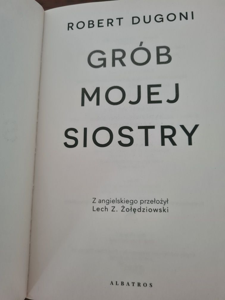 Grób mojej siostry - Robert Dugoni