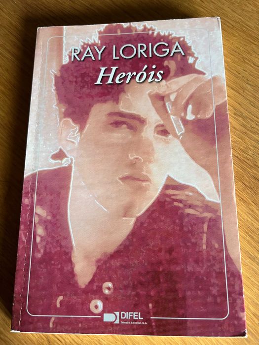 HERÓIS     Ray Loriga