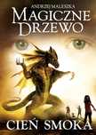 Magiczne Drzewo. Cień smoka Andrzej Maleszka