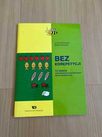 Bez korepetycji. 13 testów matematyczno-przyrodniczych