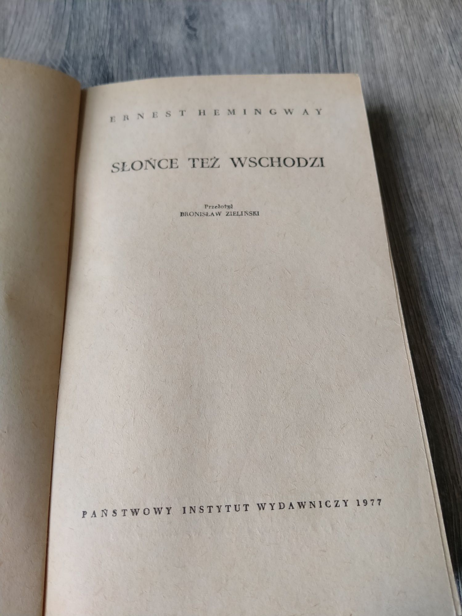 Ernest Hemingway Słońce też wschodzi