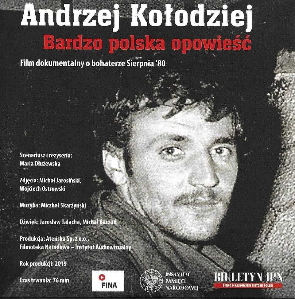 Andrzej Kołodziej. Bardzo polska opowieść. IPN DVD