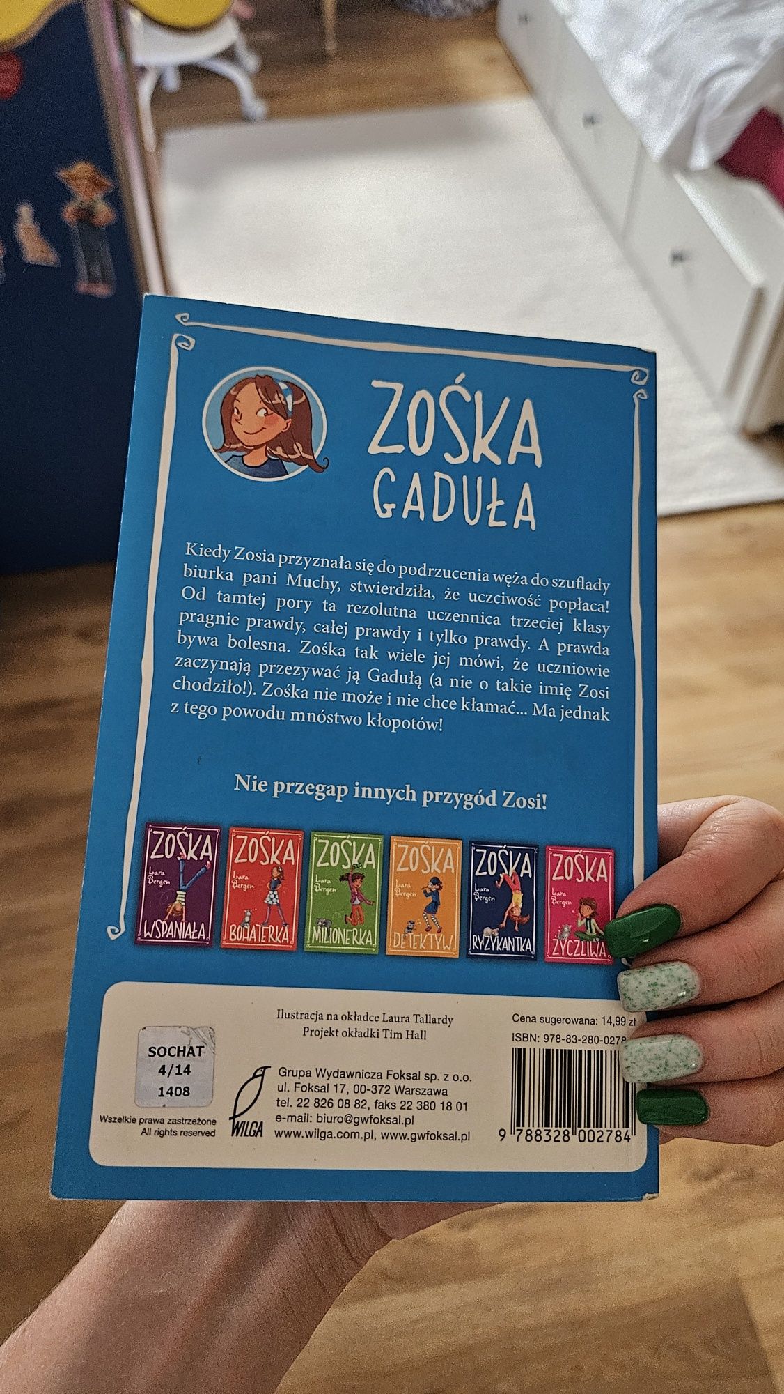 Książki dla dzieci "Zośka Detektyw" i "Zośka Gaduła" Lara Bergen