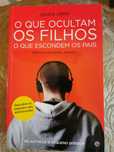 O Que Ocultam os Filhos, O Que Escondem os Pais (Javier Urra)