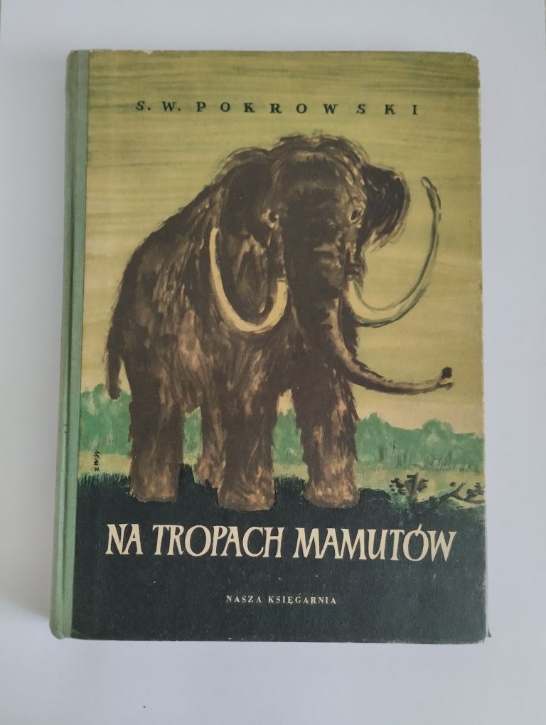 Na tropach mamutów 1955 książka
