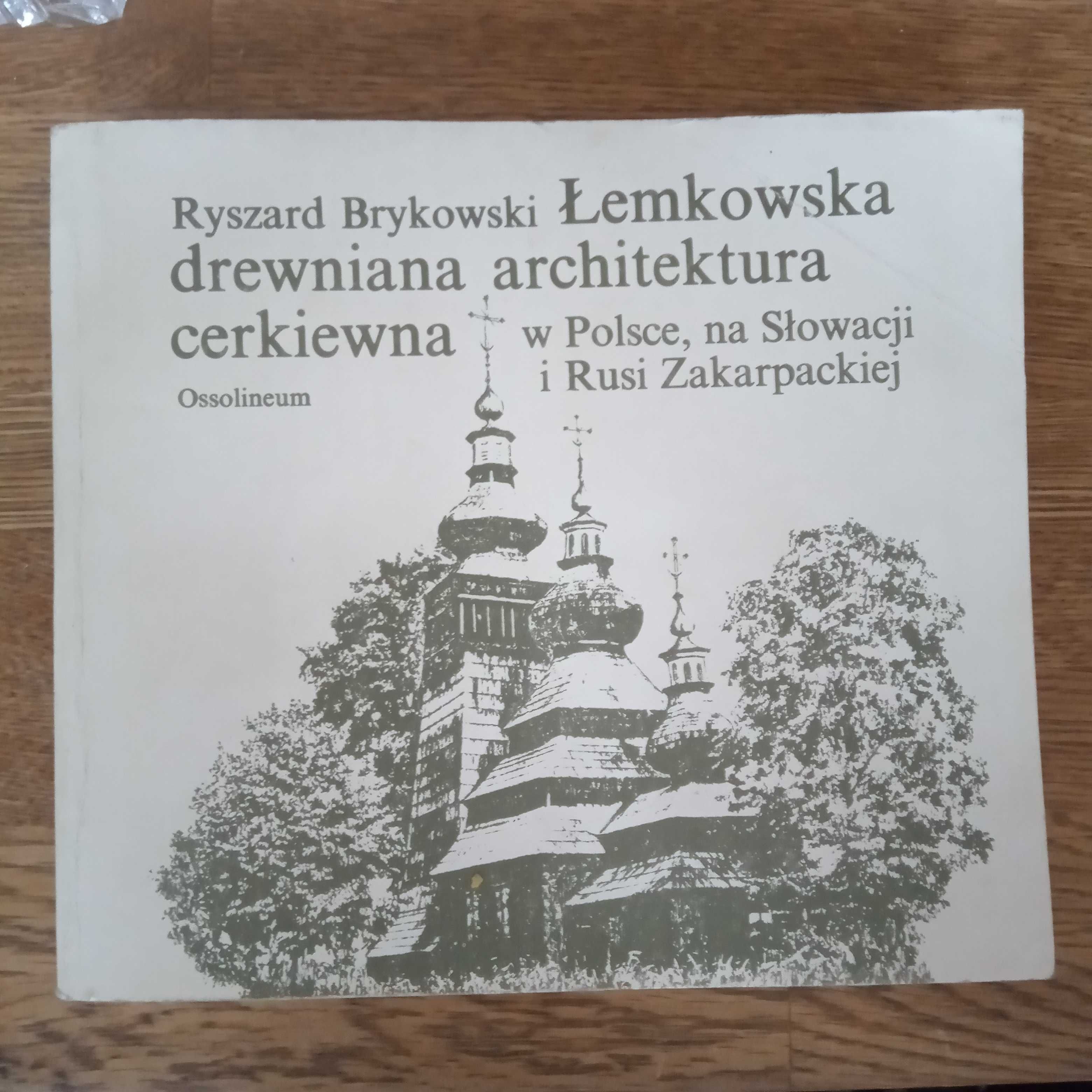 Łemkowska drewniana architektura cerkiewna