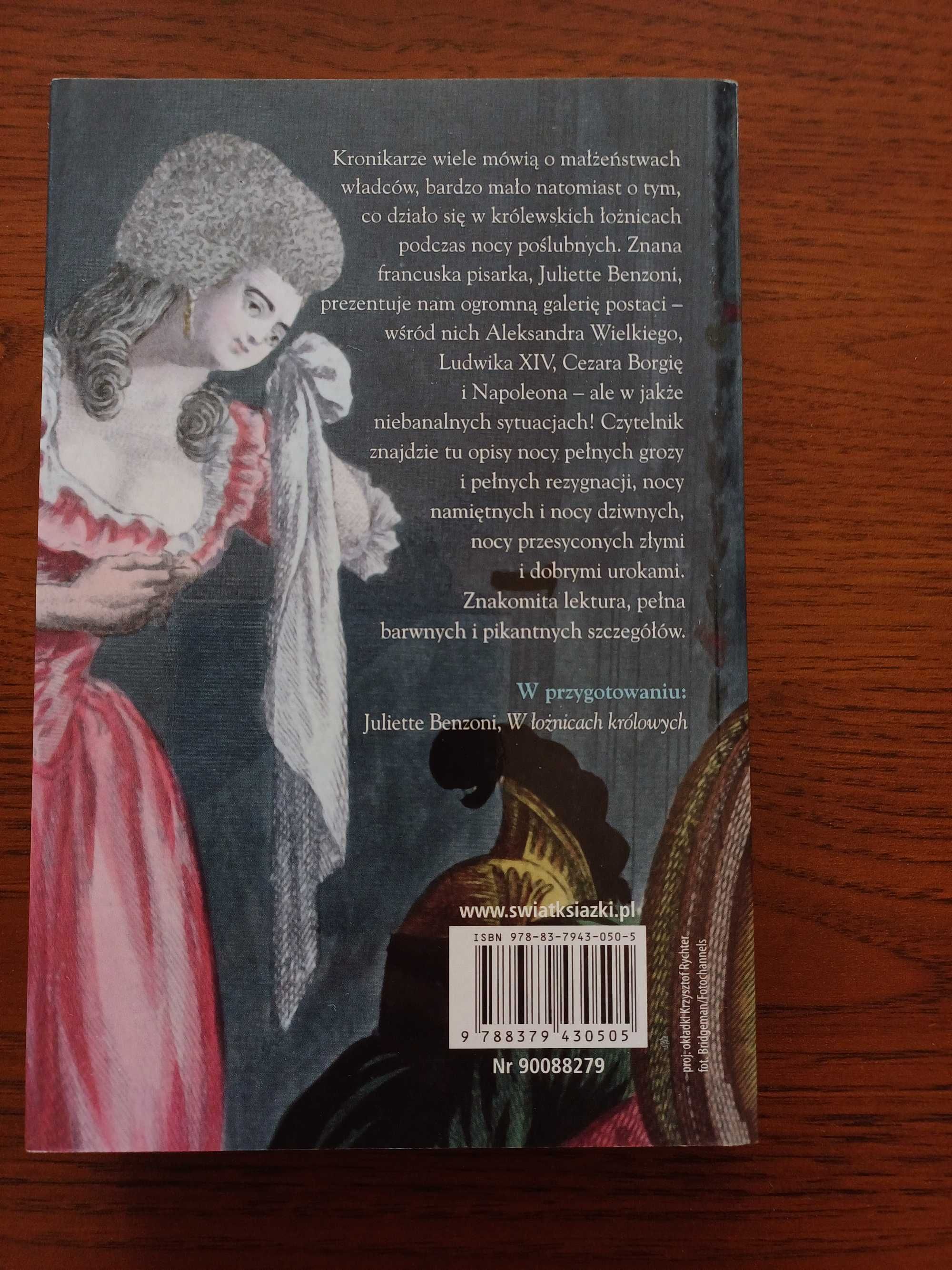 W łożnicach królów, W łożnicach królowych. Juliette Benzoni