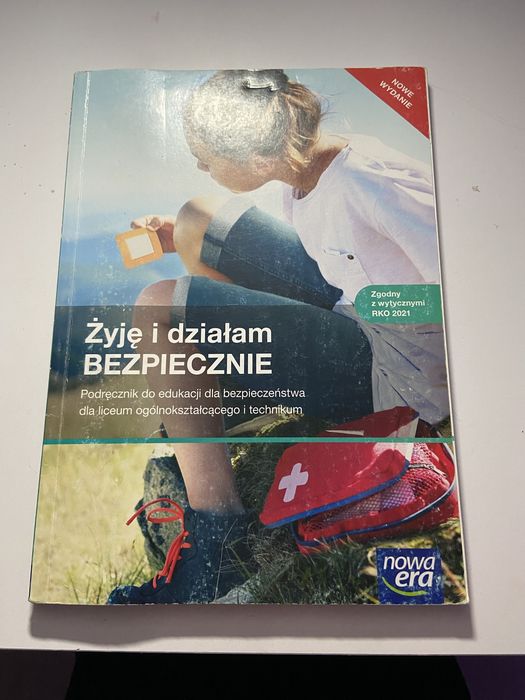 Podrecznik „ Żyje i działam bezpiecznie ”