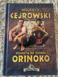 NOWA książka „Piechotą do źródeł Orinoko” Wojciech Cejrowski