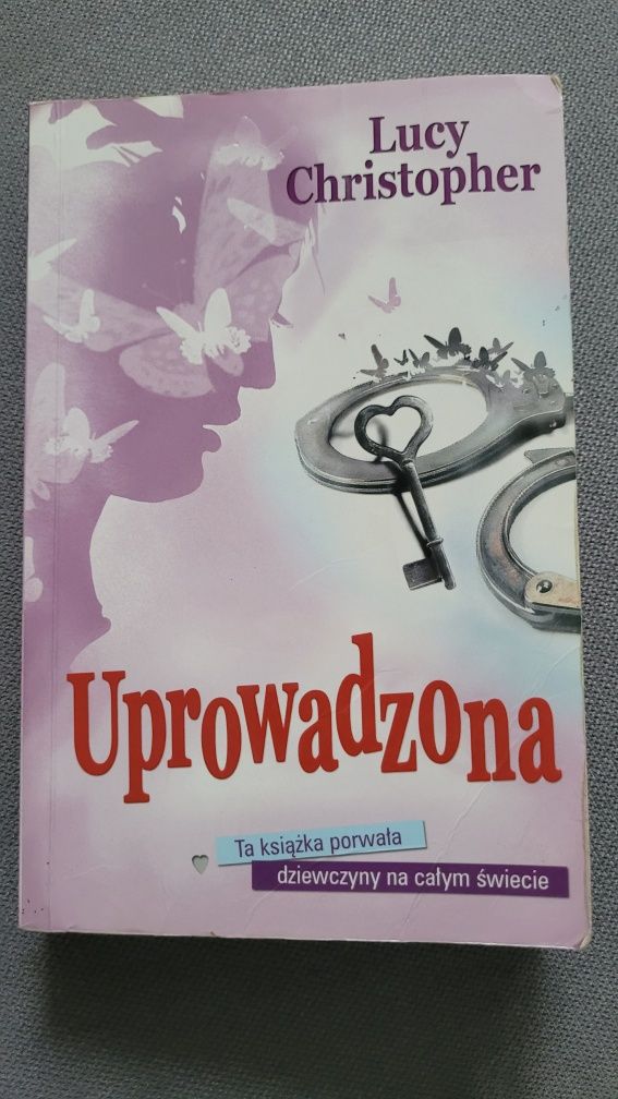 Książka Lucy Christopher "Uprowadzona"